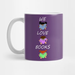 We Love Books - Cute Kids Reading Mug